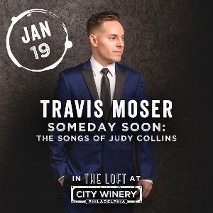 Cabaret Star Travis Moser Continues City Winery Tour With a Stop in Philadelphia 