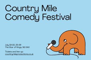 Country Mile Comedy Festival Launches in July  Image