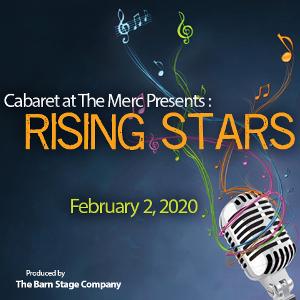 Cabaret At The Merc Presents 9th Annual RISING STARS Show Image