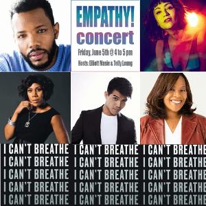 EMPATHY CONCERT: I CAN'T BREATHE Adds Wallace Smith, Eden Espinosa, Telly Leung & Melinda Doolittle 