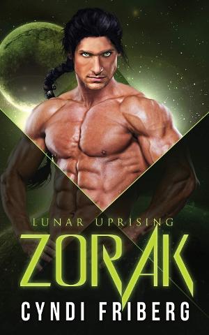 Cyndi Friberg Releases New Sci-fi Romance 'Lunar Uprising: Zorak' 
