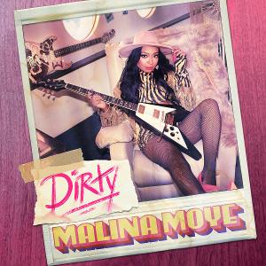 Malina Moye's Fourth Album DIRTY Out Now Image
