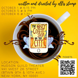 THE ONLY COFFEE SHOP IN THE CITY to Debut At The Hudson Guild Theater 