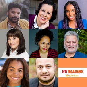 2021 Inaugural Cohort Of ReImagine Grantees To Develop New Plays For Young Audiences At 8 Theatres Across The US This Fall 