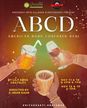 Cast and Creative Team Announced for ABCD (AMERICAN BORN CONFUSED DESI) at Greenway Arts Alliance 