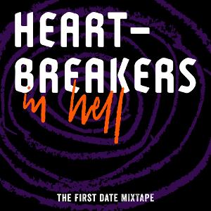 New Musical HEARTBREAKERS IN HELL Releases Concept EP Entitled THE FIRST DATE MIXTAPE Image