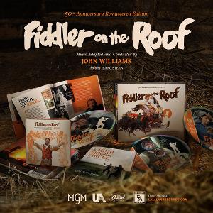 FIDDLER ON THE ROOF Remastered Film Soundtrack Released For 50th Anniversary 