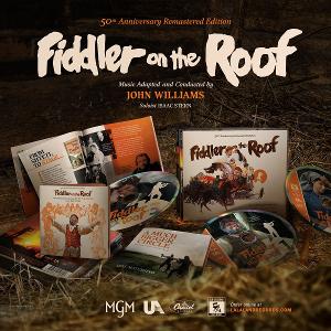 FIDDLER ON THE ROOF Remastered Film Soundtrack Released For 50th Anniversary Image