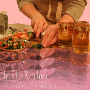 Experimental Bitch Presents Workshop Production Of IN THE KITCHEN Image