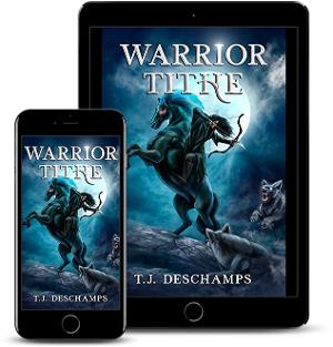 T.J. Deschamps Releases New Fantasy Novel WARRIOR TITHE  Image