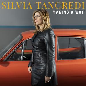 Silvia Tancredi Releases The New Single 'Making A Way' Image