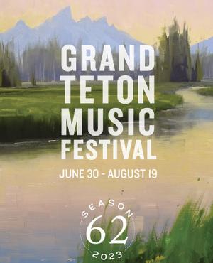 Grand Teton Music Festival's 62nd Season Ends with Record-Breaking Attendance and Revenue 