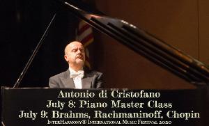Pianist Antonio Di Cristofano Joins INTERHARMONY FESTIVAL In Italy In July Image