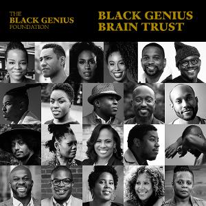 The Black Genius Foundation Announces New Brain Trust Image
