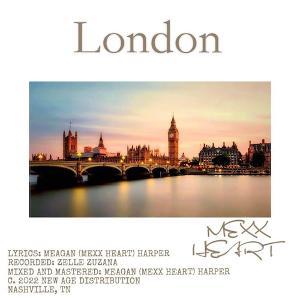 Mexx Heart Shares Her Own Royal Story With New Single 'London' Image