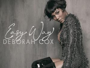 Deborah Cox Releases New R&B Single 'Easy Way' 