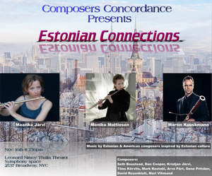 Composers Concordance Presents ESTONIAN CONNECTIONS 