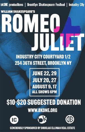 BkONE Productions to Bring ROMEO + JULIET To Industry City, Brooklyn Image