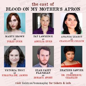 Casting Announced For BLOOD ON MY MOTHER'S APRON Image