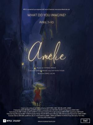 Tisch New Theatre to go Off-Broadway with AMELIE 