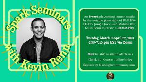 BlackLight Community Masterclass Season Returns With Spark Seminars With Kevin Renn Image