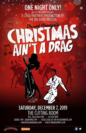 CHRISTMAS AIN'T A DRAG Makes Its NYC Debut At The Cutting Room Image