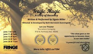 TRAGIC MAGIC Starts June 5 At Actors Company Let Live Theatre 
