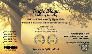 TRAGIC MAGIC Starts June 5 At Actors Company Let Live Theatre Image