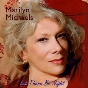Marilyn Michaels Releases New Album LET THERE BE NIGHT Image