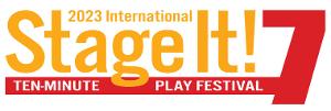 2023 Stage It! 10-Minute Play Festival Now Open For Submissions Image