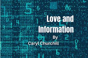 Theatre Nantucket Presents LOVE AND INFORMATION 