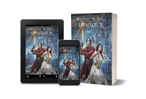 F. P. Spirit Releases New Fantasy Novel PROTECTORS OF PENWICK  Image