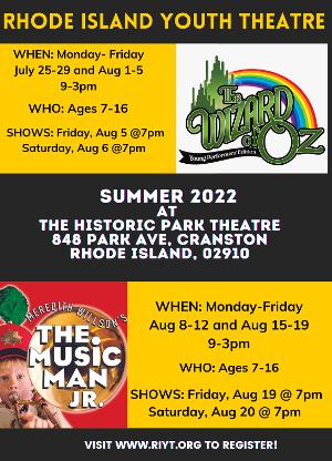 Rhode Island Youth Theatre to Present THE WIZARD OF OZ and THE MUSIC MANAt The Historic Park Theatre And Event Center! 