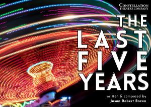 Constellation Theatre Company Presents THE LAST FIVE YEARS 