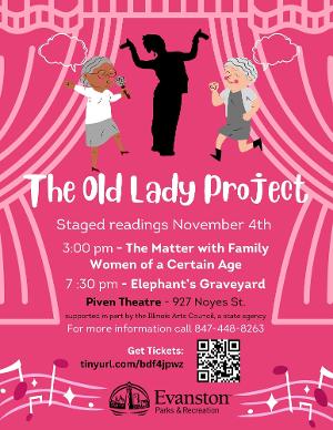 The Old Lady Project Presents Readings At Piven Theatre, Saturday, November 4 