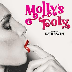 MOLLY'S POLY Will Premiere At NYTF 