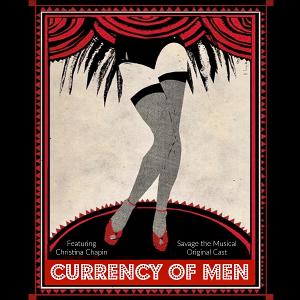 SAVAGE THE MUSICAL Releases 5th Single, 'Currency Of Men' Image