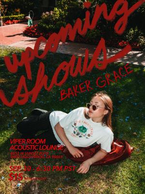 Baker Grace To Perform At The Legendary Viper Room, September 30 Image