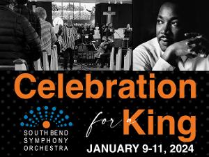 CELEBRATION FOR A KING Honors Dr. Martin Luther King, Jr. With Three Inspirational Concerts Image