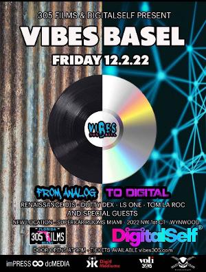 (ARTS) DigitalSelf And 305 Films Sponsor Vibes Basel At Art Basel Miami Image
