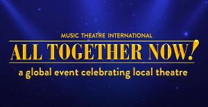 Castle Craig Players To Present ALL TOGETHER NOW!: A Global Event Celebrating Local Theatre  Image