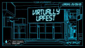 UPFEST Takes On The Virtual World For 2020 And Reveals Dates For The Festival To Return In 2021 