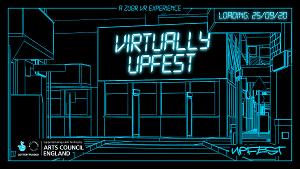 UPFEST Takes On The Virtual World For 2020 And Reveals Dates For The Festival To Return In 2021 Image