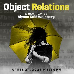 New Play OBJECT RELATIONS to Have Live-Streamed Reading Benefiting the McClendon Center Image