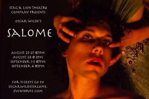 Stag & Lion To Present Oscar Wilde's SALOME At The Trinity Theatre This Month 