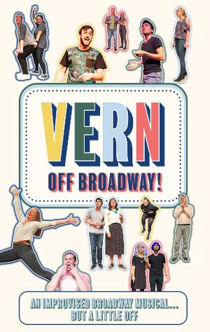 VERN: Off Broadway Extended Until December 2022  Image