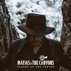 Matias And The Canyons Debut Album Out Now Image