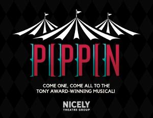 Nicely Theatre Group Presents PIPPIN This July Image