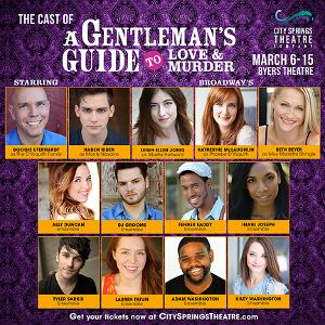 City Springs Theatre to Present A GENTLEMAN'S GUIDE TO LOVE AND MURDER 