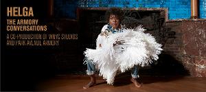 HELGA: THE ARMORY CONVERSATIONS to be Presented by Park Avenue Armory and WQXR/WNYC Studios Image
